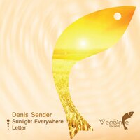 Sunlight Everywhere - Denis Sender