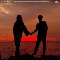 Unfiltered Love - Lauwz & Kusko