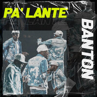 Pa'lante - Banton
