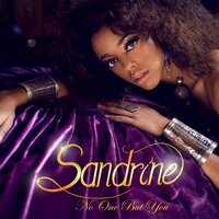 No One But You - Sandrine