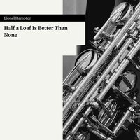 Royal Family - Lionel Hampton and His Orchestra