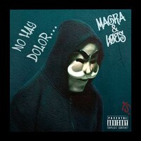 No hay dolor - LØES & Magra
