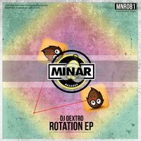 Rotation - DJ Dextro