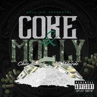 Coke & Molly - Chito Rana$ & LIL WEIRDO
