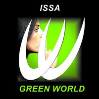 Green World - Issa