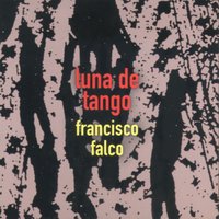 El Aguacero - Francisco Falco & Julio Cobelli