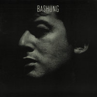 Tu M'As Jeté - Alain Bashung