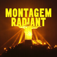 Montagem Radiant - DJ ALEX & $zwecki & Zurvyy