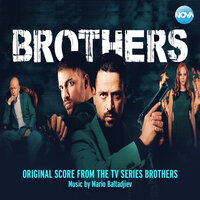 Brothers Main Theme - Mario Baltadjiev