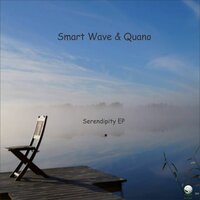 Serendipity - Smart Wave & Quano & Infinity State