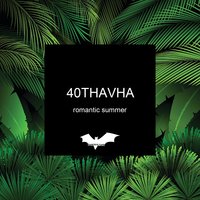 Romantic Summer - 40Thavha