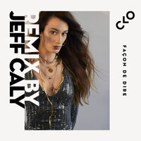 Façon de dire - clo & Jeff Caly