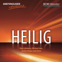 So groß ist der Herr - Jochen Rieger & Michael Janz & Anja Lehmann