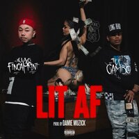 Lit AF - Young Fingaprint & Tee Cambo
