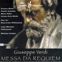 Libera me - Wolfgang Seeliger & Junge Münchner Philharmonie & Chor der Bayerischen Philharmonie & Bayerische Philharmonie & Münchener Jugendorchester & Kammerorchester der Bayerischen Philharmonie & Джузеппе Верди