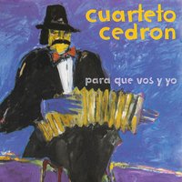Gris y Gris - Cuarteto Cedrón