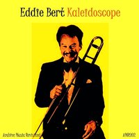 Prelude To A Kiss - Eddie Bert