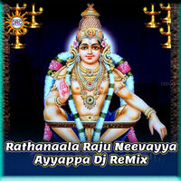 Rathanaala Raju Neevayya Ayyappa - Anil Kumar