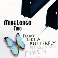 It Could Happen To You - Mike Longo & Paul West & Jimmy Wormworth