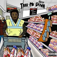 Take Me Down - Raysta