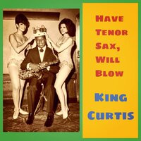 Cuban Twilight - King Curtis