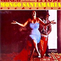Uncle Calypso - Mongo Santamaria & La Lupe