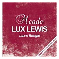 Yancey's Pride - Meade Lux Lewis