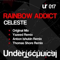 Celeste - Rainbow Addict & Thomas Shore