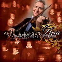 När Juldagsmorgon Glimmar - Arve Tellefsen & Nidarosdomens Guttekor