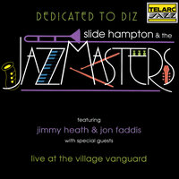 Overture: Con Alma / Ow! / Bebop / I Waited For You / Blue And Boogie - Slide Hampton & Jimmy Heath & Jon Faddis
