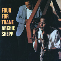 Syeeda's Song Flute - Archie Shepp