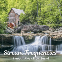 Unambiguous Fountain - Streams & Streams of Dreams & Water Soundscapes