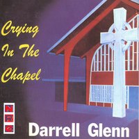 He - Darrell Glenn