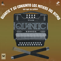 Cuarta Con Cuarta - Quantic & Los Miticos Del Ritmo