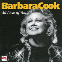 Medley: Dear Friend/will He Like Me? Tonight At Eight/ice Cream - Barbara Cook