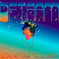 Lovers Radio - DF Tram & Marshall Watson