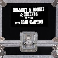 Gimme Some Lovin' - Delaney & Bonnie Bramlett