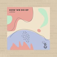 How We Do - Larosa