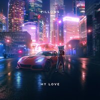 My Love - Pillows