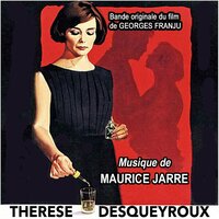 Thérèse Desqueyroux - Maurice Jarre