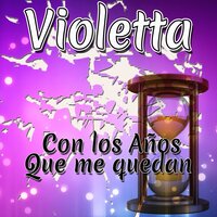 Tu Me Acostumbraste - Violeta