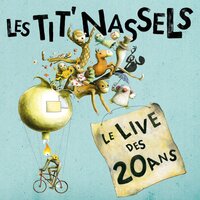 On pensait pas - Les Tit' Nassels & Les Mirabelles Kitchen