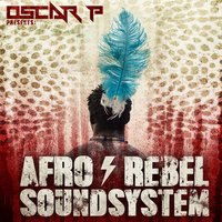 Going - Oscar P & Afro Rebel Sound System
