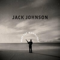 One Step Ahead - Jack Johnson
