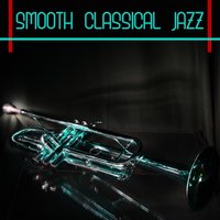 Honeymoon and Wedding - Smooth Classical Jazz