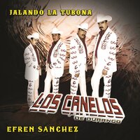 Las Pasiones - Los Canelos de Durango