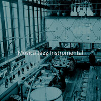 Breathtaking Cocktail Bars - Musica Jazz Instrumental