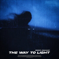 The Way to Light - nesfot & PINKWXRT
