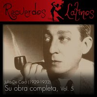 Dejá Que Te Cuente - Pedro Lauga & Juan Lauga & Luis Diaz & Orquesta Típica Julio De Caro