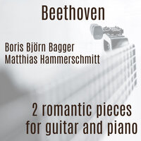 Ich liebe dich, so wie du mich in G Major, WoO 123 (arr. for guitar and piano) - Boris Bjorn Bagger & Matthias Hammerschmitt & Ludwig van Beethoven